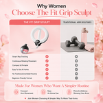 The Fit Grip - Sculpt™